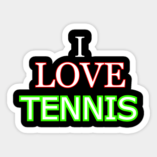 I love tennis Sticker